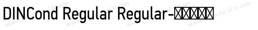 DINCond Regular Regular字体转换